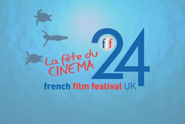 24th French Film Festival UK - La fête du Cinéma